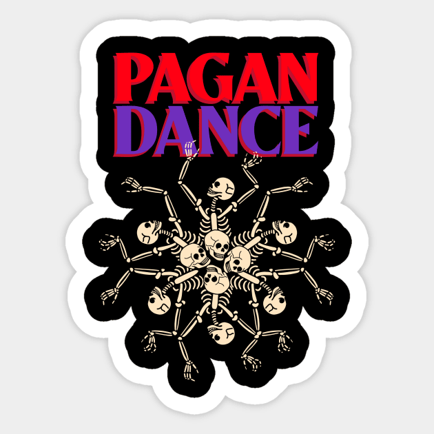 Pagan Dance Sticker by Vintage Oldschool Apparel 